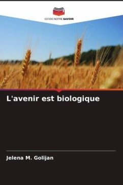 L'avenir est biologique - M. Golijan, Jelena