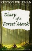 Diary of a Forest Monk (eBook, ePUB) Diary of a Forest Monk (eBook, ePUB)
