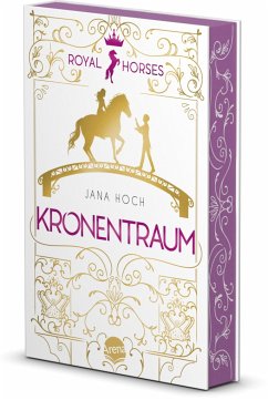 Kronentraum / Royal Horses Bd.2 - Hoch, Jana