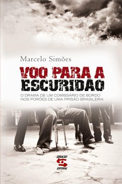 Voo para escuridão - Simões, Marcelo