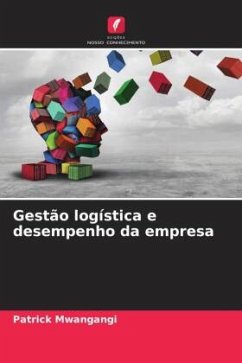 Gestão logística e desempenho da empresa - Mwangangi, Patrick