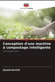 Conception d'une machine à compostage intelligente