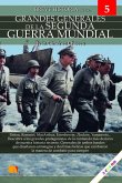 Breve historia de los grandes generales de la II Guerra Mundial 5 Breve historia de los grandes generales de la II Guerra Mundial 5