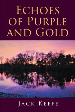 Echoes of Purple and Gold (eBook, ePUB) - Keefe, Jack