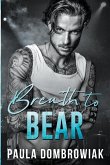 Breath to Bear