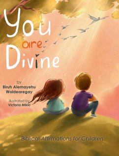 You are Divine - Woldearegay, Biruh A.