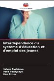 Interdépendance du système d'éducation et d'emploi des jeunes