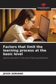 Factors that limit the learning process at the basic level