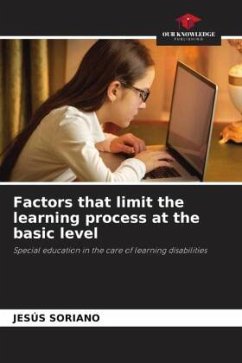 Factors that limit the learning process at the basic level - Soriano, Jesús