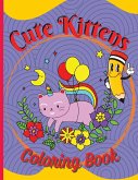 Cute Kittens Coloring Book