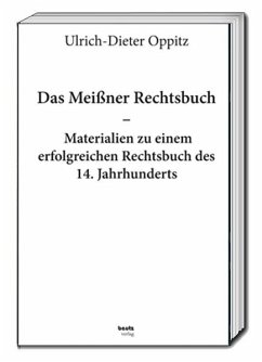 Das Meißner Rechtsbuch - Oppitz, Ulrich-Dieter