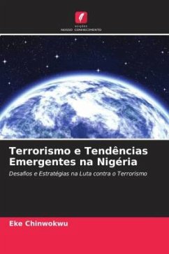 Terrorismo e Tendências Emergentes na Nigéria - Chinwokwu, Eke