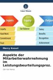 Aspekte der Mitarbeiterwahrnehmung im Leistungsbeurteilungsproz.