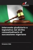 Intervento giudiziario e legislativo nel diritto consuetudinario di successione nigeriano