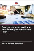 Gestion de la formation et du développement (EDPM : 204)
