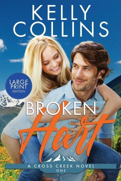 Broken Hart LARGE PRINT - Collins, Kelly