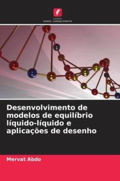 Desenvolvimento de modelos de equilíbrio líquido-líquido e aplicações de desenho - Abdo, Mervat