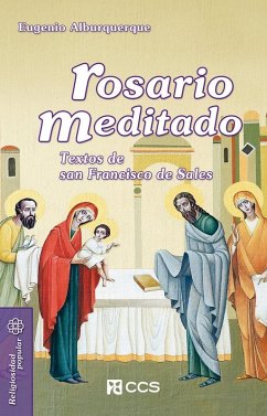 Cover Rosario meditado : textos de san Francisco de Sales