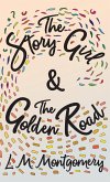 Story Girl & The Golden Road