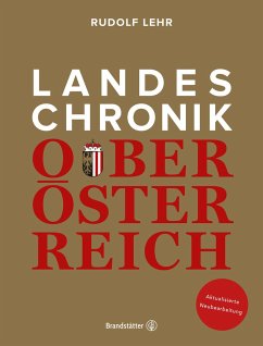 Landeschronik Oberösterreich - Lehr, Rudolf