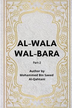 Al-Wala' wa'l-Bara' - Part 2 - Shaykh Muhammad Saeed Al-Qahtani