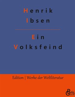 Ein Volksfeind - Ibsen, Henrik