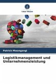Logistikmanagement und Unternehmensleistung