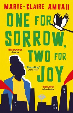 One for Sorrow, Two for Joy - Amuah, Marie-Claire