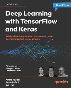 Deep Learning with TensorFlow and Keras - Third Edition - Kapoor, Amita; Gulli, Antonio; Pal, Sujit