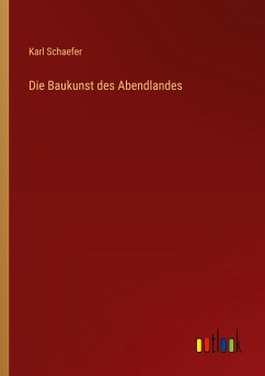 Die Baukunst des Abendlandes