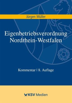 Eigenbetriebsverordnung Nordrhein-Westfalen - Müller, Jürgen