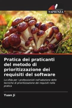 Pratica dei praticanti del metodo di prioritizzazione dei requisiti del software - Ji, Yuan