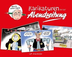 Karikaturen aus der Abendzeitung - Hanitzsch, Dieter