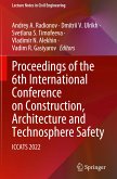 Proceedings of the 6th International Conference on Construction, Architecture and Technosphere Safety