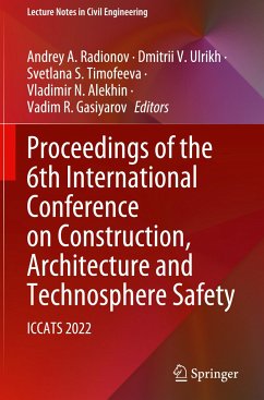 Proceedings of the 6th International Conference on Construction, Architecture and Technosphere Safety