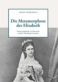 Die Metamorphose der Elisabeth - Perennio, Aram