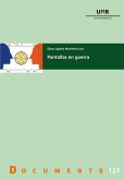 Pantallas en guerra Pantallas en guerra