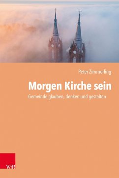 Morgen Kirche sein - Zimmerling, Peter