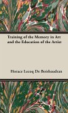Training of the Memory in Art and the Education of the Artist