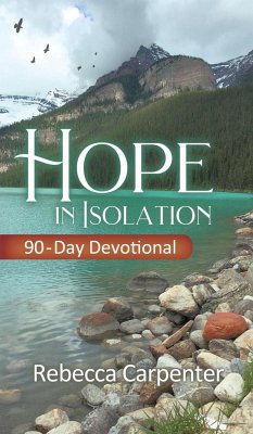 Hope in Isolation - Carpenter, Rebecca