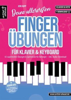 Deine allerersten Fingerübungen für Klavier & Keyboard - Rupp, Jens