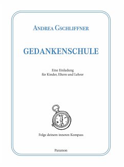 Gedankenschule - Gschliffner, Andrea