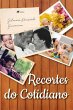 Recortes do cotidiano (eBook, ePUB) - Bild 1