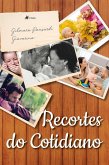 Recortes do cotidiano (eBook, ePUB)