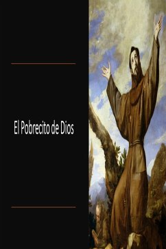 El Pobrecito de Dios (eBook, ePUB) - Davalos, Fernando