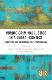 Nordic Criminal Justice in a Global Context (eBook, PDF)