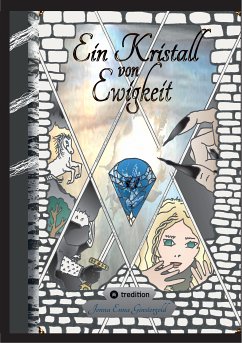 Ein Kristall von Ewigkeit (eBook, ePUB) - Ginstergold, Jenna Enna