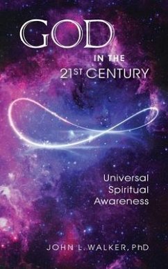 God in the 21st Century (eBook, ePUB) - Walker, John