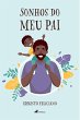 Sonhos do meu Pai (eBook, ePUB) - Bild 1