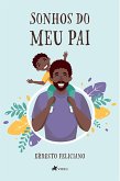 Sonhos do meu Pai (eBook, ePUB)